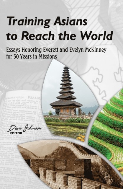 Dave Johnson - Training Asians to Reach the World, E-bok