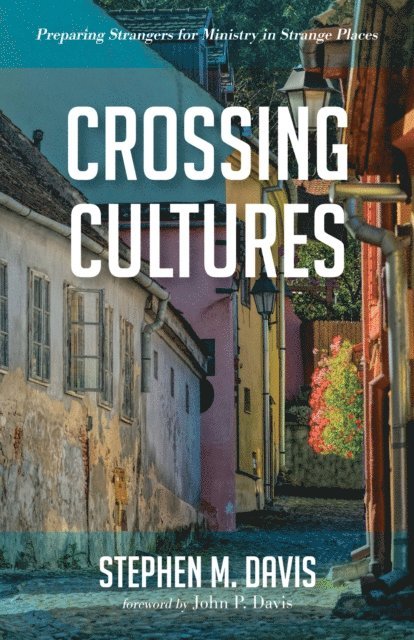 Stephen M. Davis - Crossing Cultures, E-bok