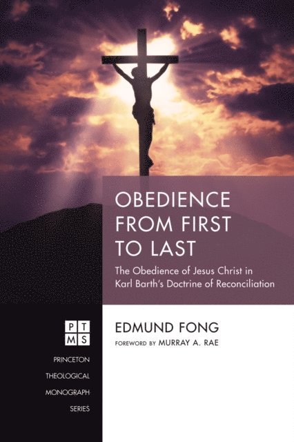 Edmund Fong - Obedience from First to Last, E-bok