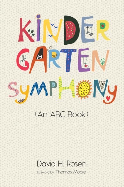 David H. Rosen - Kindergarten Symphony, E-bok