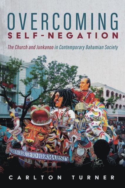 Carlton Turner - Overcoming Self-Negation, E-bok