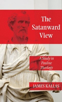 James Kallas - Satanward View, Häftad