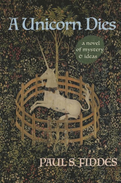 Paul S. Fiddes - Unicorn Dies, E-bok