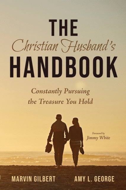Amy George, Marvin Gilbert - Christian Husband's Handbook, E-bok