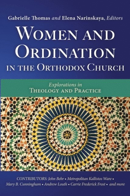 Elena Narinskaya, Gabrielle Thomas - Women and Ordination in the Orthodox Church, E-bok