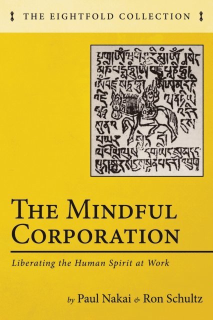 Ron Schultz, Paul Nakai - Mindful Corporation, E-bok