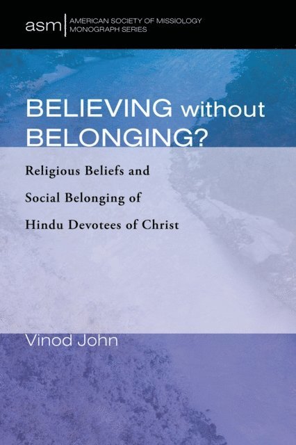 Vinod John - Believing Without Belonging?, E-bok