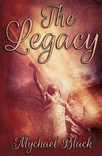 Mychael Black - Legacy, Häftad. Tillgänglighet: Lägg i varukorg