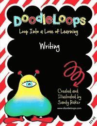 Sandy Baker - DoodleLoops Writing: Loop Into a Love of Learning (Book 3), Häftad. Tillgänglighet: Lägg i varukorg