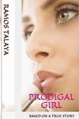 Ramos Talaya - Prodigal Girl, Häftad. Tillgänglighet: Lägg i varukorg