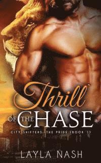 Layla Nash - Thrill of the Chase, Häftad. Tillgänglighet: Lägg i varukorg