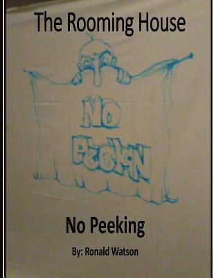 Ronald Watson - The Rooming House: No Peeking, Häftad. Tillgänglighet: Lägg i varukorg