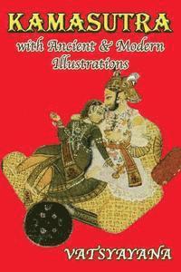 Vatsyayana - Kamasutra with Ancient & Modern Illustrations, Häftad