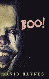 David Haynes - Boo!, Häftad