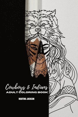 Martina Jackson - Adult Coloring Book Cowboys & Indians 6x9, Häftad. Tillgänglighet: Lägg i varukorg