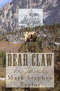 Bear Claw: A Tale of the Shoshone