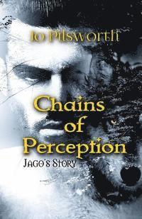 Jo Pilsworth - Chains of Perception, Häftad