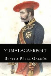 Benito Perez Galdos, Hollybooks - Zumalacarregui, Häftad