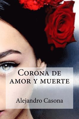 Alejandro Casona, Edibooks - Corona de amor y muerte, Häftad