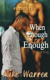 Mike Warren - When Enough Isn't Enough, Häftad. Tillgänglighet: Lägg i varukorg
