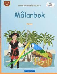 BROCKHAUSEN Målarbok Vol. 5 - Målarbok: Pirat