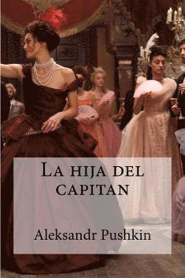 Aleksandr Pushkin, Edibooks - La hija del capitan, Häftad. Tillgänglighet: Lägg i varukorg