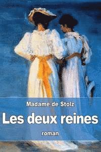 Madame De Stolz - Les deux reines, Häftad