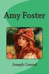 Joseph Conrad, Edinson Saguez - Amy Foster, Häftad