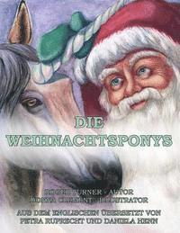Roger Turner - Die Weihnachtsponys, Häftad. Tillgänglighet: Lägg i varukorg