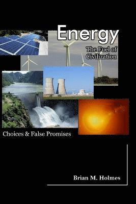 Brian M Holmes - Energy, Häftad. Tillgänglighet: Tillfälligt slut