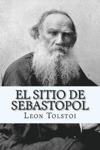 Leon Tolstoi, Sara Lopez - El sitio de Sebastopol, Häftad