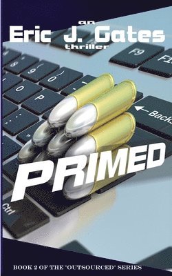 Eric J Gates - Primed, Häftad. Tillgänglighet: Lägg i varukorg