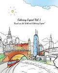 Coloring Expert Vol. 1 (German Version): Rund um die Welt mit Coloring Expert