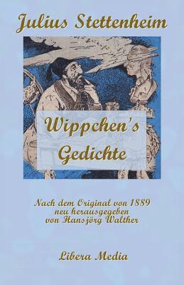 Hansjörg Walther - Wippchen's Gedichte: Kommentierte Ausgabe, Häftad