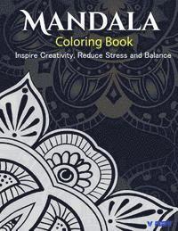 V. Art - The Mandala Coloring Book: Inspire Creativity, Reduce Stress, and Balance with 30 Mandala Coloring Pages, Häftad. Tillgänglighet: Lägg i varukorg