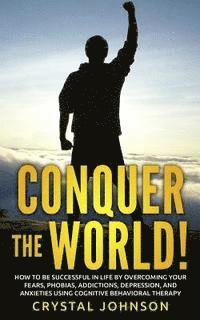 Crystal Johnson - Conquer The World!, Häftad. Tillgänglighet: Lägg i varukorg
