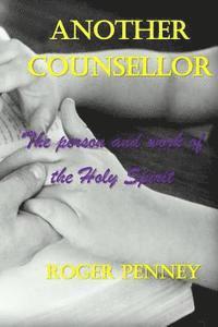 Roger Penney - Another Counsellor, Häftad. Tillgänglighet: Lägg i varukorg