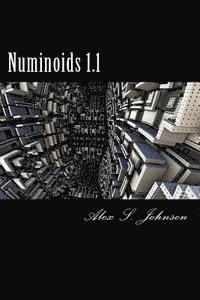 Alex S. Johnson - Numinoids 1.1, Häftad. Tillgänglighet: Lägg i varukorg