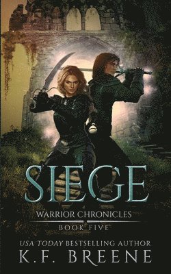 K. F. Breene - Siege (Warrior Chronicles #5), Häftad. Tillgänglighet: Lägg i varukorg
