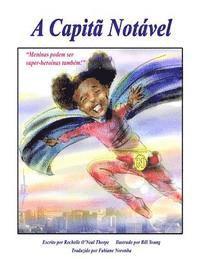 Rochelle O'Neal Thorpe - A Captia Notavel: Captain Remarkable Portuguese, Häftad