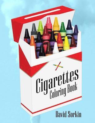 David Sorkin - Cigarettes Coloring Book, Häftad. Tillgänglighet: Lägg i varukorg