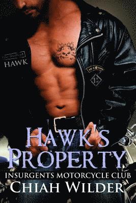 Chiah Wilder, Hot Tree Editing - Hawk's Property: Insurgents Motorcycle Club, Häftad. Tillgänglighet: Lägg i varukorg