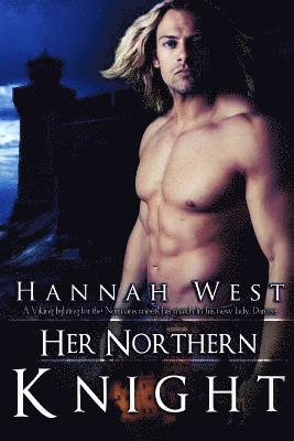 Hannah West - Her Northern Knight: Norman Lords: Book Two, Häftad. Tillgänglighet: Lägg i varukorg