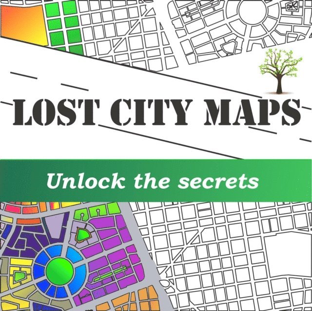 Luis Mujica - Lost City Maps, E-bok