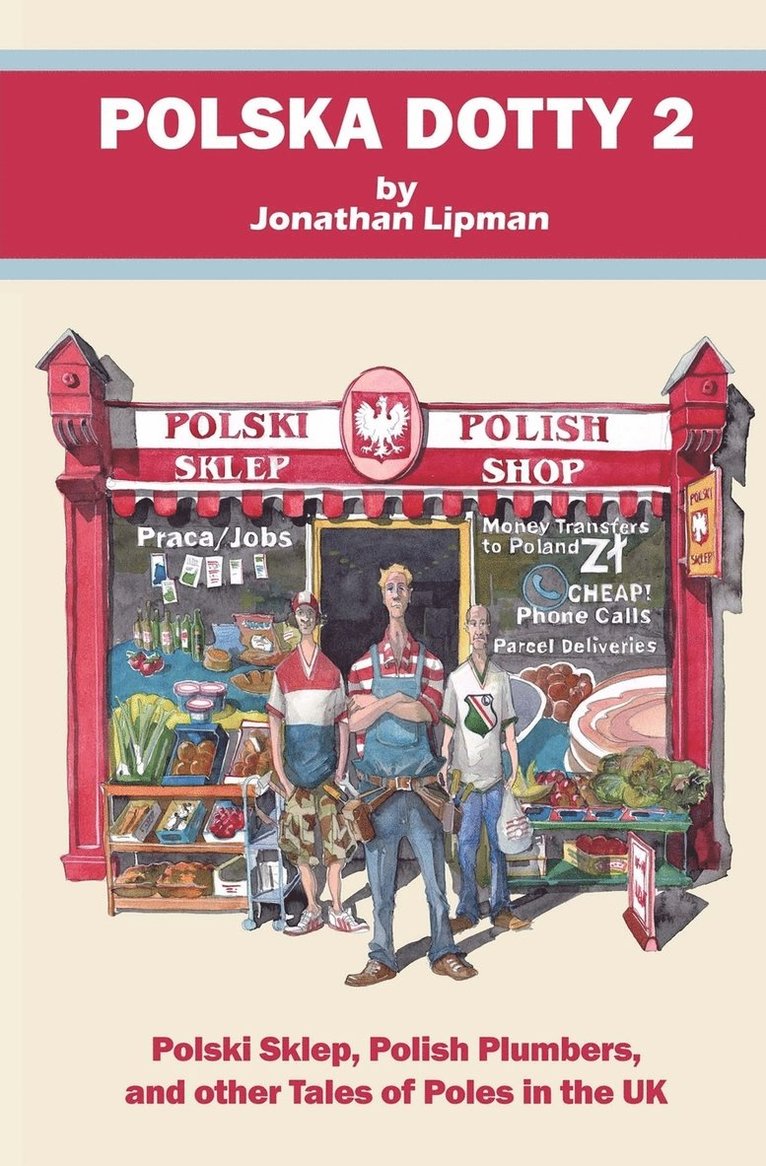 Jonathan Lipman - Polska Dotty 2, Häftad. Tillgänglighet: Lägg i varukorg