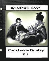 Constance Dunlap (1913) By: Arthur B. Reeve