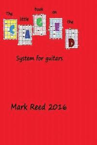 Mark Reed - The little book on the caged system for guitar, Häftad. Tillgänglighet: Lägg i varukorg