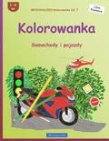BROCKHAUSEN Kolorowanka Vol. 7 - Kolorowanka: Samochody i pojazdy