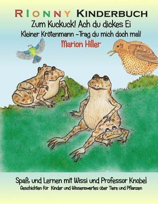 Zum Kuckuck! Ach du dickes Ei: Kleiner Krötenmann -Trag du mich doch mal!