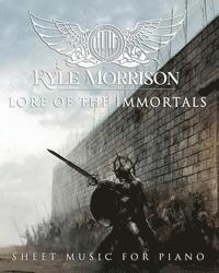 Kyle Morrison - Lore of the Immortals: Sheet Music For Piano, Häftad